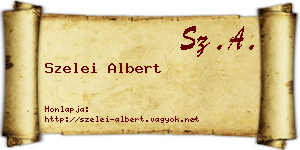 Szelei Albert névjegykártya